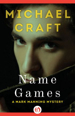 [Mark Manning Mystery 04] • Name Games